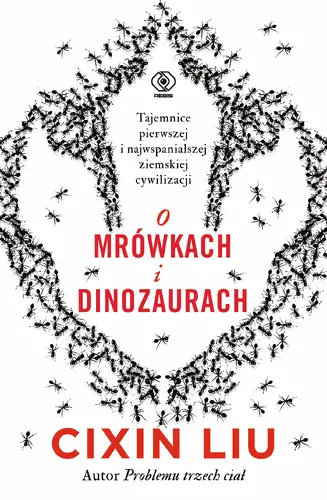 Okładka: O mrówkach i dinozaurach
