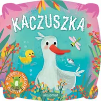 Okładka: Ulubione zwierzaki malucha. Kaczuszka