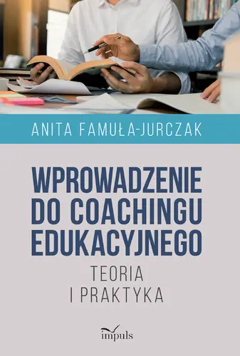 Okładka: Wprowadzenie do coachingu edukacyjnego