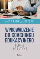 Okładka: Wprowadzenie do coachingu edukacyjnego