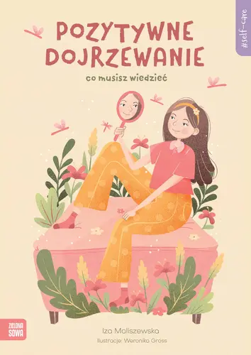 Okładka: Self-care. Pozytywne dojrzewanie
