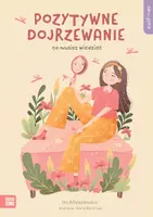 Okładka: Self-care. Pozytywne dojrzewanie