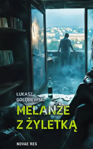 Okładka: Melanże z żyletką