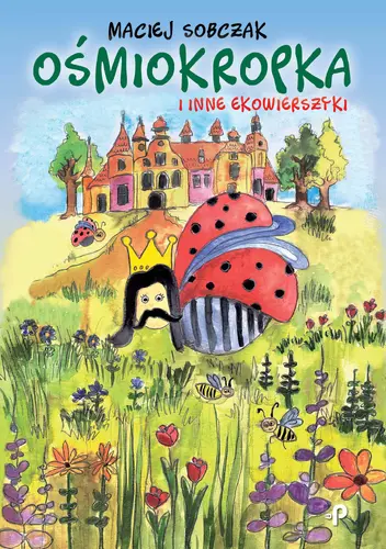 Okładka: Ośmiokropka i inne ekowierszyki