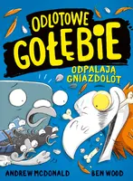 Okładka: Odlotowe gołębie odpalają gniazdolot