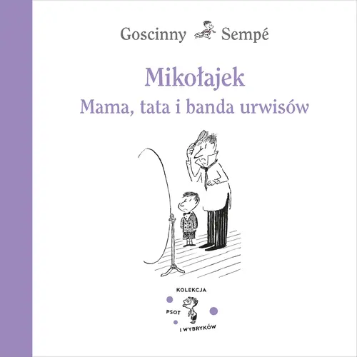 Okładka: Mikołajek. Mama, tata i banda urwisów