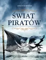 Okładka: Świat piratów. Historia najgroźniejszych morskich rabusiów