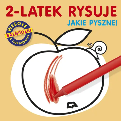 Okładka: 2-latek rysuje. Jakie pyszne