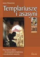 Okładka: Templariusze i asasyni. Wojownicze bractwo muzułmańskie