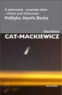 Okładka: O jedenastej - powiada aktor - sztuka jest skończona