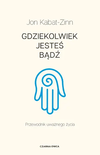 Okładka: Gdziekolwiek jesteś, bądź
