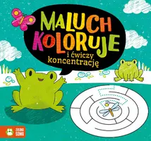 Okładka: Maluch koloruje i ćwiczy koncentrację