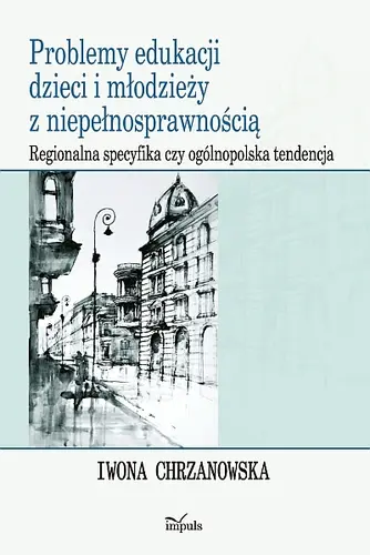 Okładka: Problemy edukacji dzieci i młodzieży z niepełnosprawnością