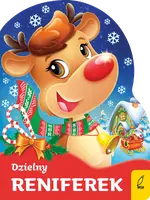Okładka: Wykrojnik. Dzielny reniferek