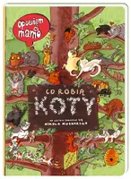 Okładka: Opowiem ci, mamo, co robią koty