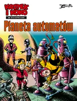 Okładka: Kajtek i Koko w Kosmosie. Tom 4. Planeta automatów