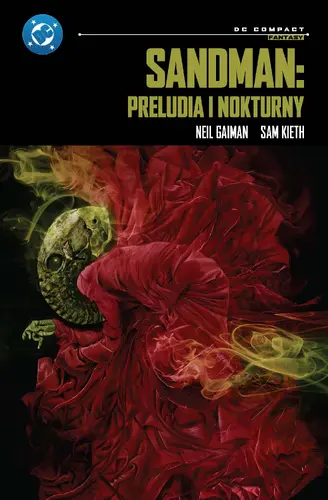 Okładka: Sandman: Preludia i nokturny (DC Compact)