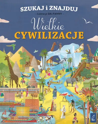 Okładka: Szukaj i znajduj. Wielkie cywilizacje