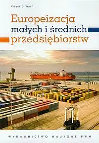 Okładka: Europeizacja małych i średnich przedsiębiorstw