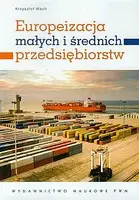 Okładka: Europeizacja małych i średnich przedsiębiorstw