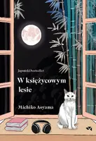 Okładka: W księżycowym lesie
