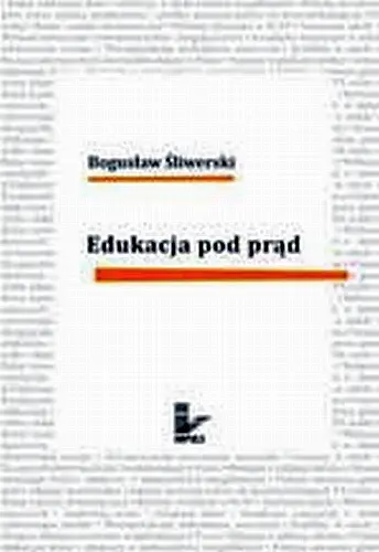 Okładka: Edukacja pod prąd