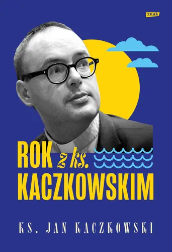 Okładka: Rok z ks. Kaczkowskim
