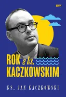 Okładka: Rok z ks. Kaczkowskim