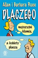 Okładka: Dlaczego mężczyźni kłamią, a kobiety płaczą