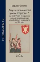 Okładka: „Przyrzeczenie wierności sprawie socjalizmu...”