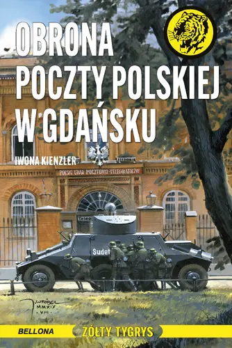 Okładka: Obrona Poczty Polskiej w Gdańsku