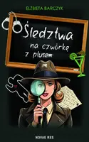Okładka: Śledztwa na czwórkę z plusem