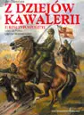 Okładka: Z dziejów kawalerii II Rzeczypospolitej. Losy 25. Pułku Ułanów Wielkopolskich