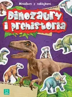 Okładka: Minialbum z naklejkami. Dinozaury i prehistoria. Wydanie II