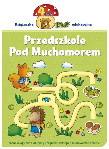 Okładka: Przedszkole pod muchomorem 4 lata
