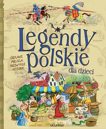 Okładka: Legendy polskie dla dzieci. Oprawa twarda
