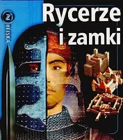 Okładka: Rycerze i zamki. Z bliska