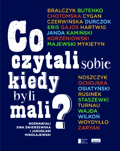 Okładka: Co czytali sobie kiedy byli mali