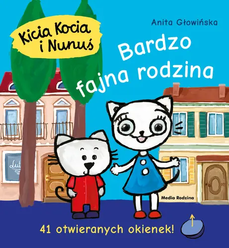 Okładka: Kicia Kocia i Nunuś. Bardzo fajna rodzina