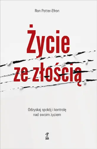 Okładka: ŻYCIE ZE ZŁOŚCIĄ