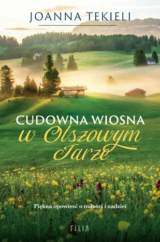 Okładka: Cudowna wiosna w Olszowym Jarze