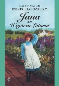 Okładka: Jana ze Wzgórza Latarni