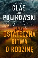 Okładka: Ostateczna bitwa o rodzinę