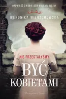 Okładka: Nie przestałyśmy być kobietami