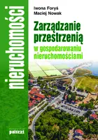 Okładka: Zarządzanie przestrzenią  w gospodarowaniu nieruchomościami