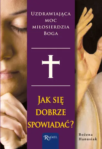 Okładka: Jak się dobrze spowiadać