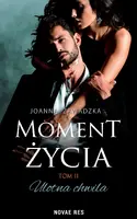 Okładka: Moment życia. Ulotna chwila. Tom 2