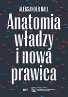 Okładka: Anatomia władzy i nowa prawica