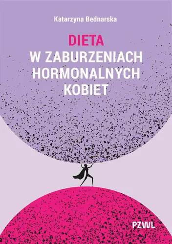 Okładka: Dieta w zaburzeniach hormonalnych kobiet