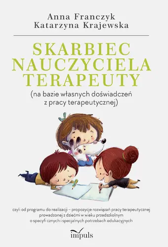 Okładka: Skarbiec nauczyciela-terapeuty (na bazie własnych doświadczeń z pracy terapeutycznej)